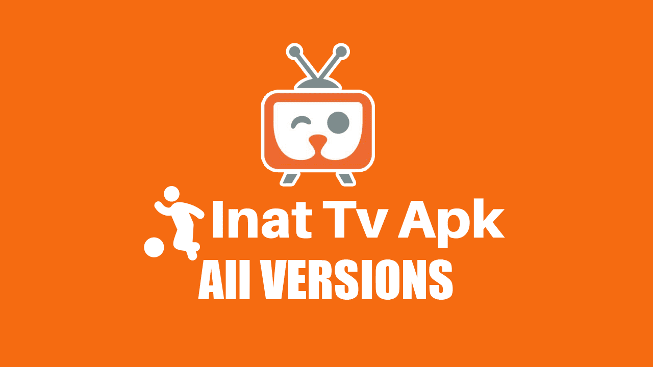 Inat TV Apk All Versions For Android And Features 2023